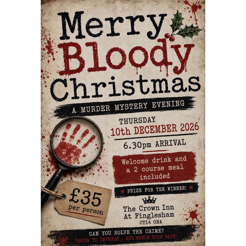 MERRY BLOODY CHRISTMAS - MURDER MYSTERY - The Crown Inn at Finglesham